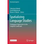 Spatializing Language Studies - Dubreil, Sébastien