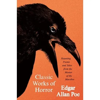 Beletrie pro dospělé Classic Works of Horror - Edgar Allan Poe [EN] (2025, Brožovaná, Harper Collins Publ. USA)