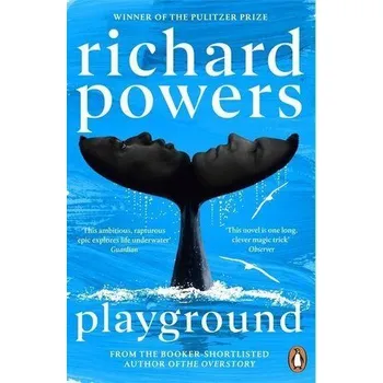 Beletrie pro dospělé Playground - Richard Powers [EN] (2025, Brožovaná, Random House UK Ltd)