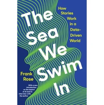 Cizojazyčná kniha Sea We Swim In - Rose, Frank (Columbia University)