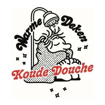 Zahraniční hudba LP Club Warme Deken: Koude Douche 2025