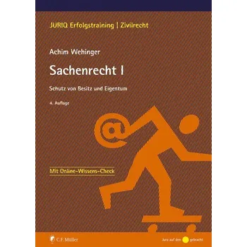 Sachenrecht I - Wehinger, Achim