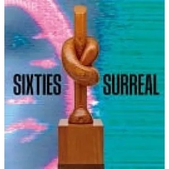 Cizojazyčná kniha Sixties Surreal