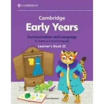 Učebnice Cambridge Early Years Communication and Language for English as a Second Language Learner's Book 2C - Medwell, Claire