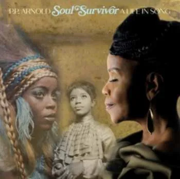 Zahraniční hudba 3CD P.P. Arnold: Soul Survivor: A Life In Song 2025