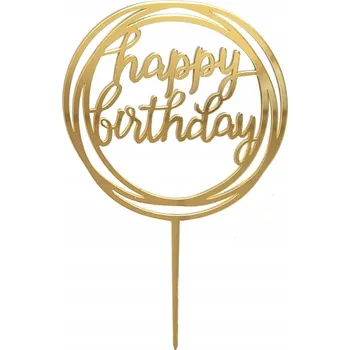 Dortová svíčka Topper z plexiskla na dort Happy Birthday zlatý