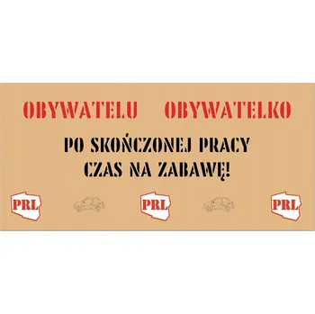 Obraz Plakát PRL bez rámu 70 x 33 cm