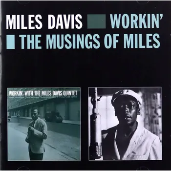 Zahraniční hudba Workin'. The Musings Of Miles The Miles Davis Quintet CD - CD