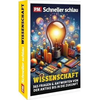 Encyklopedie P.M. Schneller schlau WISSENSCHAFT