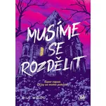 Musíme se rozdělit - Bill Wood (2025,…