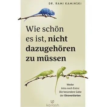 Wie schön es ist, nicht dazugehören zu müssen - Kaminski, Rami