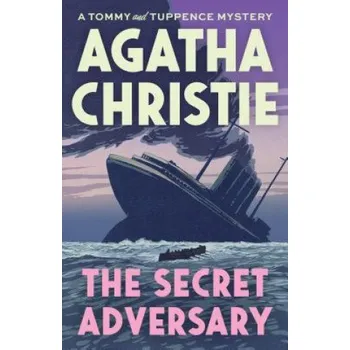 The Secret Adversary: A Tommy and Tuppence Mystery – Agatha Christie (EN)