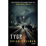Tygr - Brian Freeman (2025, pevná)