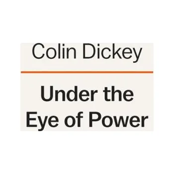Cestování Under the Eye of Power: How Fear of Secret Societies Shapes American Democracy (Pevná)