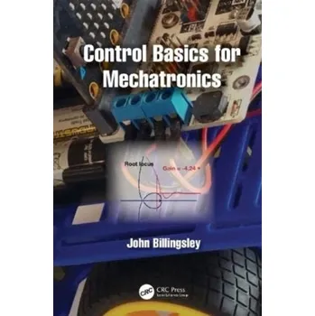 Matematika Control Basics for Mechatronics - Billingsley, John