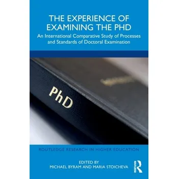 The Experience of Examining the PhD