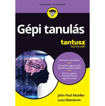 Beletrie pro dospělé Gépi tanulás (John Paul Mueller,Luca Massaron)(Pevná)