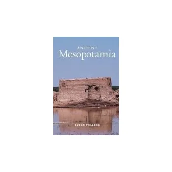 Cizí jazyk Ancient Mesopotamia - Pollock, Susan (State University of New York, Binghamton)