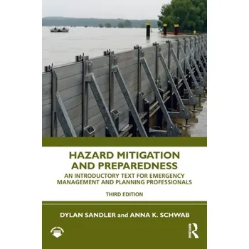 Hazard Mitigation and Preparedness - Sandler, Dylan (The University of North Carolina at Chapel Hill, USA); Schwab, Anna K. (The University of North Carolina