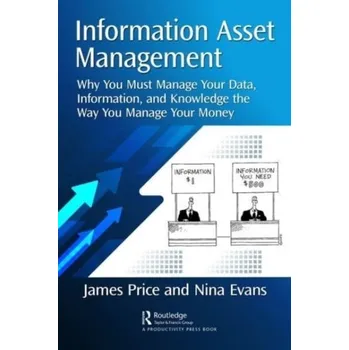 Information Asset Management - Price, Donald D. (University of Florida); Barrell, James J.