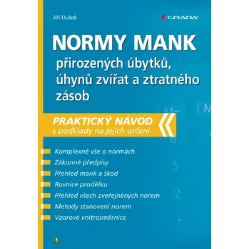 Normy mank přirozených úbytků, úhynů zvířat a ztratného zásob - Jiří Dušek (2018, brožovaná), e-kniha