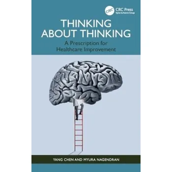 Thinking About Thinking - Chen, Lijun; Yang, Dali L.; Zhou, Di; Ren, Qiang