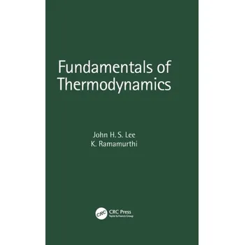 Matematika Fundamentals of Thermodynamics - Lee, John