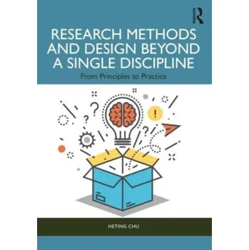 Encyklopedie Research Methods and Design Beyond a Single Discipline - Chu, Heting
