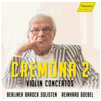 Zahraniční hudba CD Various: La Cremona 2 - Konzerte Für 3 & 4 Violinen 2025