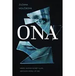 Ona - Zuzana Holčíková (2025,pevná)