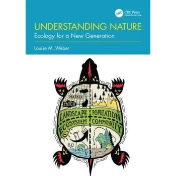 Understanding Nature - Stanger, Louise (Private practice, California, USA); Weber, Lee