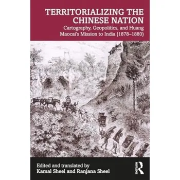 Cestování Territorializing the Chinese Nation-State