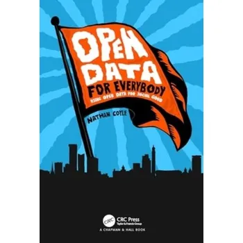 Technika Open Data for Everybody - Coyle, Nathan