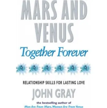 Cizojazyčná kniha Mars And Venus Together Forever (John Gray)(Brožovaná)