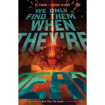 Beletrie pro dospělé We Only Find Them When They're Dead Vol. 2 (Simone Di Meo)(Brožovaná)