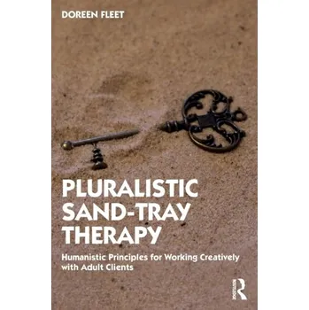 Pluralistic Sand-Tray Therapy - Fleet, Doreen