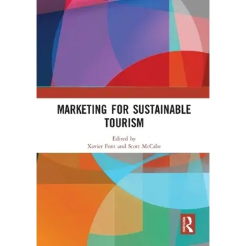 Marketing for Sustainable Tourism [EN] (2021, Měkká, Taylor & Francis Ltd)