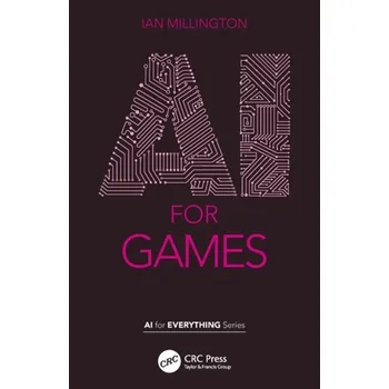 Technika AI for Games - Millington, Ian