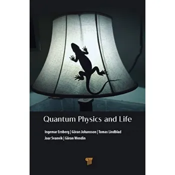 Příroda Quantum Physics and Life - Ernberg, Ingemar (Karolinska Institute, Sweden); Johansson, Goran (Chalmers University of Technology, Sweden); Lindblad, [EN] (2024, Brožovaná / brožovaná, Jenny Stanford Publishing)