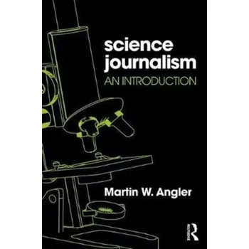Science Journalism - Furtwängler, Martin [EN] (2017, Brožovaná, Taylor & Francis Ltd)