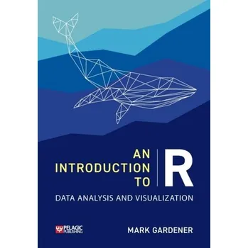 Technika An Introduction to R - Gardener, Mark