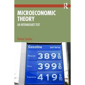 Microeconomic Theory - Tandon, Pankaj
