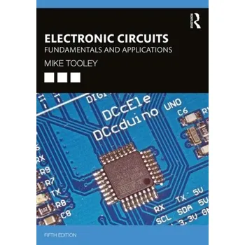 Technika Electronic Circuits - Tooley, Mike