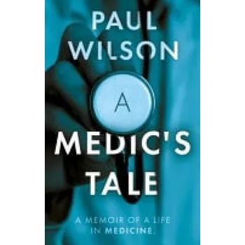 Cizojazyčná kniha Medic's Tale - Wilson, Paul