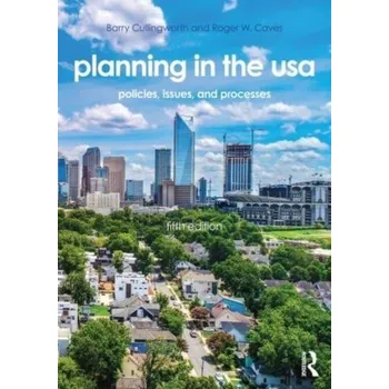 Planning in the USA - Cullingworth, J. Barry; Caves, Roger