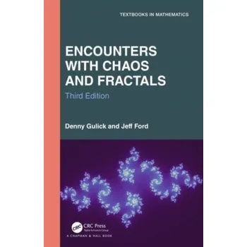 Matematika Encounters with Chaos and Fractals - Gulick, Denny; Ford, Jeff (Gustavus Adolphus Collete)