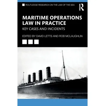Maritime Operations Law in Practice
