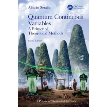 Quantum Continuous Variables - Serafini, Alessio