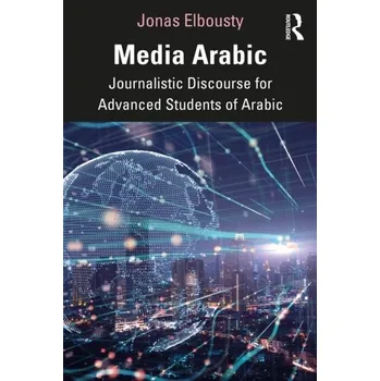 Media Arabic - Elbousty, Jonas M. (Yale University, USA); Aziz, Muhammad (Yale University, USA)