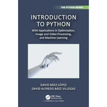 Matematika Introduction to Python - David Baez-Lopez, Jose Miguel; Baez Villegas, David Alfredo